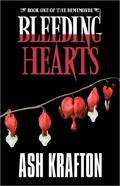 Bleeding Hearts (Demimonde #1) by Ash Krafton