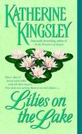 Lilies on the Lake (Merriem #2) by Katherine Kingsley