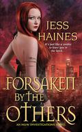 Forsaken by the Others (H&W Investigations #5) by Jess Haines