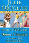 Return to Pearl Island: Bonus Chapters (Pearl Island Trilogy) by Julie Ortolon