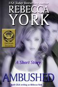 Ambushed by Rebecca York