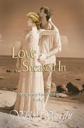 Love Sneaked In (Montgomery Family Trilogy #2) by Vikki Vaught