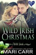 Wild Irish Christmas by Mari Carr