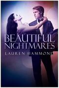 Beautiful Nightmares by Lauren Hammond