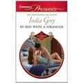 In Bed with a Stranger (The Fitzroy Legacy #2) by India Grey