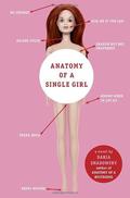 Anatomy of a Single Girl (Anatomy #2) by Daria Snadowsky