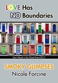 Smoky Glimpses (Don't Read in the Closet Events) by Nicole Forcine
