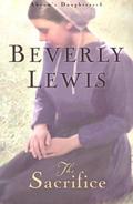 The Sacrifice by Beverly Lewis
