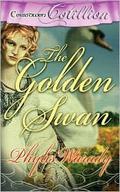 The Golden Swan by Phylis Warady