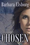 Chosen by Barbara Elsborg