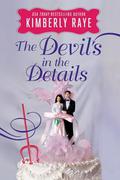 Devil's in the Details, The by Kimberly Raye