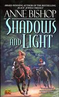Shadows and Light by Anne Bishop