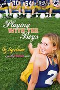 Playing With the Boys (Pretty Tough #2) by Liz Tigelaar