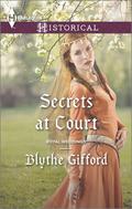 Secrets At Court (Royal Weddings #1) by Blythe Gifford