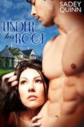 Under His Roof (Under His Roof #1) by Sadey Quinn