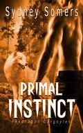 Primal Instinct (Pendragon Gargoyles #0.5) by Sydney Somers