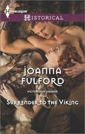 Surrender to the Viking (Victorious Vikings #4) by Joanna Fulford