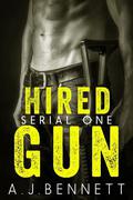 Hired Gun (Hired Gun #1) by A.J. Bennett