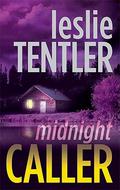 Midnight Caller (Chasing Evil Trilogy #1) by Leslie Tentler