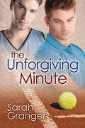 The Unforgiving Minute by Sarah Granger