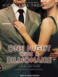 One Night With A Billionaire (Perfect Man #1) by Arika Rapson