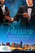 Prelude (Blue Notes #4) by Venona Keyes