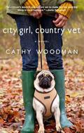 City Girl, Country Vet (Talyton St. George #1) by Cathy Woodman