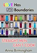 Straight Men Can't Cook (Don't Read in the Closet Events) by Anna Birmingham