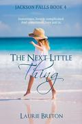 The Next Little Thing (Jackson Falls #3.5) by Laurie Breton