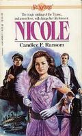Nicole (Sunfire #19) by Candice Ransom