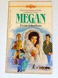 Megan (Sunfire #16) by Vivian Schurfranz
