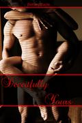 Deceitfully Yours by Bethany Bazile