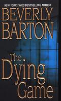 The Dying Game by Beverly Barton