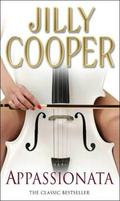 Appassionata (Rutshire Chronicles #5) by Jilly Cooper