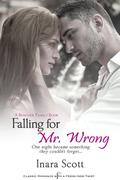 Falling for Mr. Wrong (Bencher Family #3) by Inara Scott