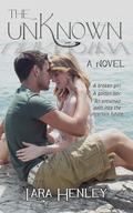 The Unknown (Flawed #1) by Lara Henley