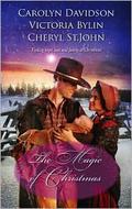 The Magic of Christmas: A Christmas Child \ The Christmas Dove \ A Baby Blue Christmas  (Harlequin Historical Series) by Carolyn Davidson