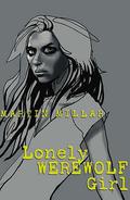 Lonely Werewolf Girl (Kalix MacRinnalch #1) by Martin Millar