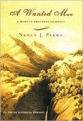 Wanted Man, A (Morgan Brothers #2) by Nancy J. Parra