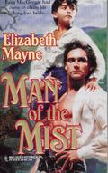 Man Of The Mist (Harlequin Historical, No #313) by Elizabeth Mayne