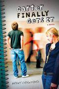 Carter Finally Gets It (Carter Finally Gets It #1) by Brent Crawford