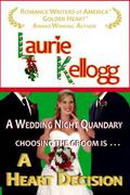 A Heart Decision (Return to Redemption #5) by Laurie Kellogg
