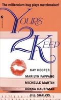 Yours 2 Keep (Bethlehem #3.5) by Michelle Martin