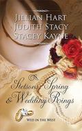 Stetsons, Spring and Wedding Rings by Judith Stacy