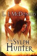 The Sylph Hunter (Sylph #4) by L.J. McDonald