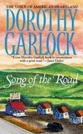 Song of the Road by Dorothy Garlock