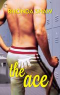 The Ace (Men of the Show #2) by Rhonda Shaw