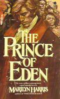 The Prince of Eden (Eden #2) by Marilyn Harris