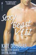 Sexy Beast VIII (Sexy Beast #8) by Kathleen Dante