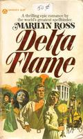 Delta Flame by Marilyn Ross